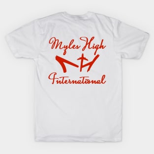 Myles High International Red Script T-Shirt